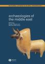 Archaeologies Of The Middle East - Preview