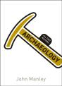 Archaeology: All That Matters - Preview
