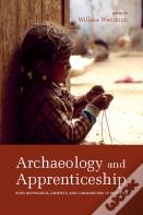 Archaeology And Apprenticeship