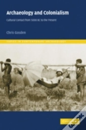 Archaeology And Colonialism