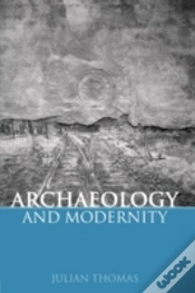 Capa do artigo Archaeology And Modernity