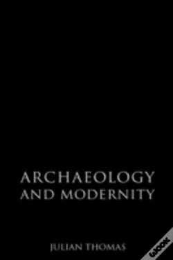 Capa do artigo Archaeology And Modernity