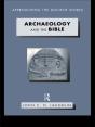 Archaeology And The Bible - Preview