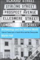 Archaeology And The Modern World