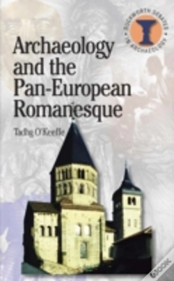 Capa do artigo Archaeology And The Pan-European Romanesque