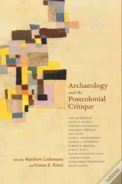 Capa do artigo Archaeology And The Postcolonial Critique