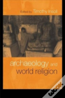 Archaeology And World Religion