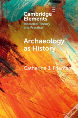 Capa do artigo Archaeology As History