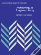 Capa do artigo Archaeology As Long-Term History