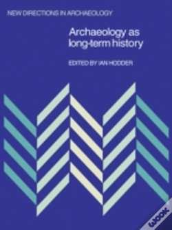 Capa do artigo Archaeology As Long-Term History