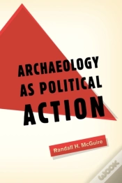 Capa do artigo Archaeology As Political Action