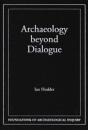Archaeology Beyond Dialogue - Preview