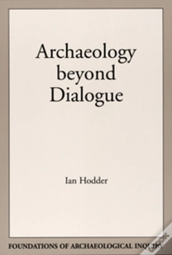 Capa do artigo Archaeology Beyond Dialogue