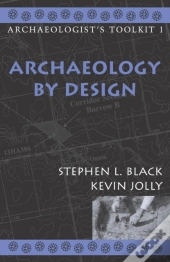 Archaeology By Design