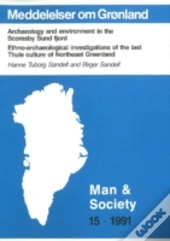 Archaeology & Environment In The Scoresby Sund Fjord