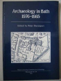 Archaeology In Bath, 1976-85 - Preview