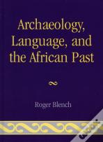 Archaeology, Language, And The African Past