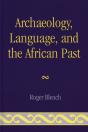 Archaeology, Language, And The African Past - Preview