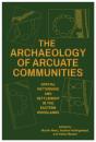 Archaeology Of Arcuate Communities - Preview