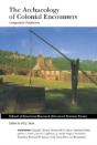Archaeology Of Colonial Encounters - Preview