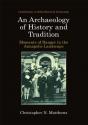Archaeology Of History And Tradition - Preview