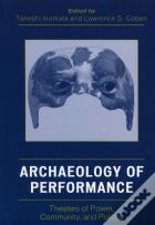 Archaeology Of Performance