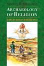 Archaeology Of Religion - Preview