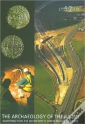 Archaeology Of The A1 (M) Darrington To Dishforth Dbfo Road Scheme