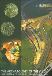 Capa do artigo Archaeology Of The A1 (M) Darrington To Dishforth Dbfo Road Scheme
