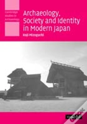 Capa do artigo Archaeology, Society And Identity In Modern Japan