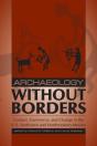 Archaeology Without Borders - Preview