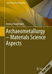 Capa do artigo Archaeometallurgy - Materials Science Aspects