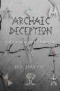 Archaic Deception - Preview