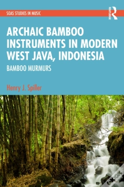 Capa do artigo Archaic Instruments In Modern West Java: Bamboo Murmurs