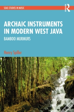 Capa do artigo Archaic Instruments In Modern West Java: Bamboo Murmurs