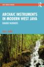 Archaic Instruments In Modern West Java: Bamboo Murmurs - Preview