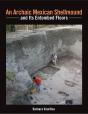 Archaic Mexican Shellmound And Its Entombed Floors - Preview