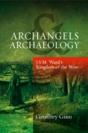 Archangels & Archaeology - Preview