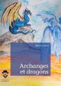 Archanges Et Dragons T.1 ; Et Le Livre De L'Humanité - Preview