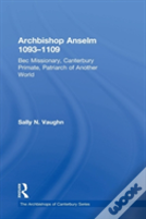 Archbishop Anselm 1093â€“1109