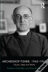 Archbishop Fisher, 1945-1961