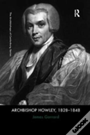 Capa do artigo Archbishop Howley, 1828-1848