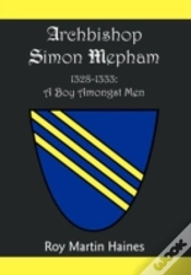 Capa do artigo Archbishop Simon Mepham 1328-1333