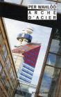 Arche D'Acier - Preview