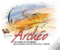Capa do artigo Archéo : Une Équipe De Scientifiques Dans La Grotte Ornée Du Pont D'Arc, Ardèche