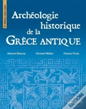 Archéologie De La Grèce Antique - 3e Édition Mise À Jour
