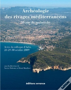 Capa do artigo Archéologie Des Rivages Méditerranéens ; 50 Ans De Recherche