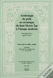 Capa do artigo Archéologie Du Poêle En Céramique Du Haut Moyen Âge À L