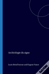 Archeologie Du Signe