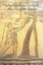 Archéologie Du Vin Et De L'Huile Dans L'Empire Romain - Preview